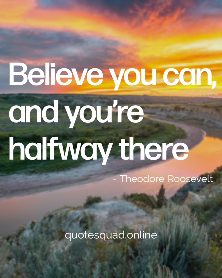 Motivation Believe Goals - Quote Squad