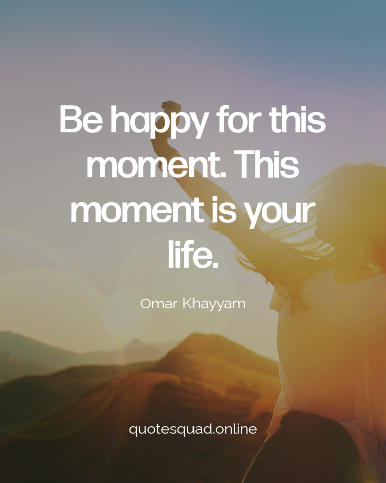 Happy Moment Life - Quote Squad